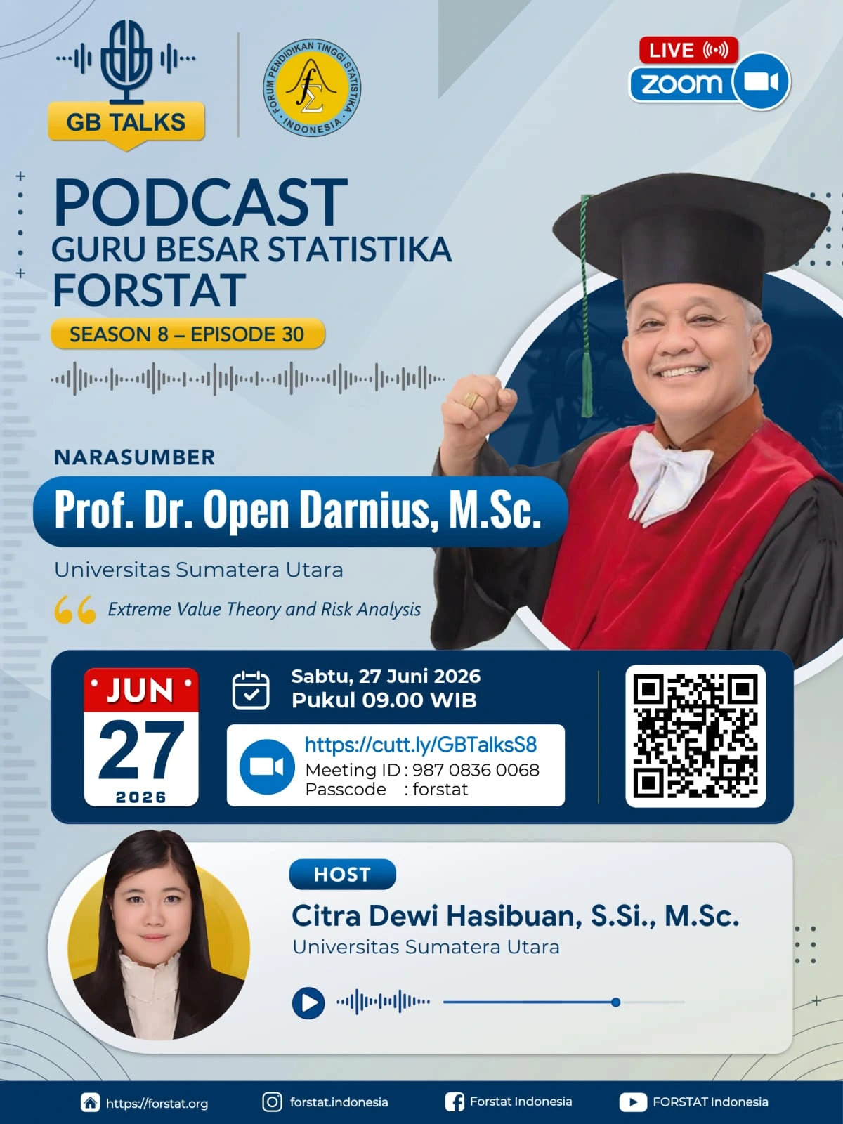 Podcast Guru Besar Statistika FORSTAT Season 8 Episode 30 Hadirkan Prof. Dr. Open Darnius, M.Sc.